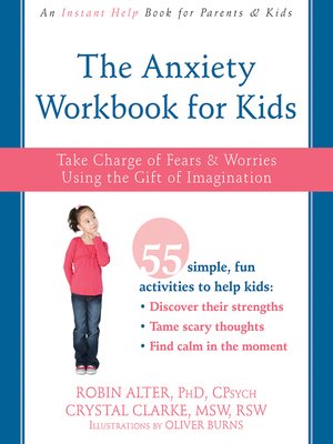 cover image of The Anxiety Workbook for Kids